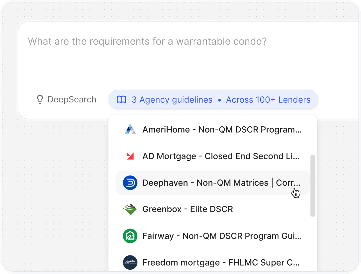One search for all lender guidelines.
