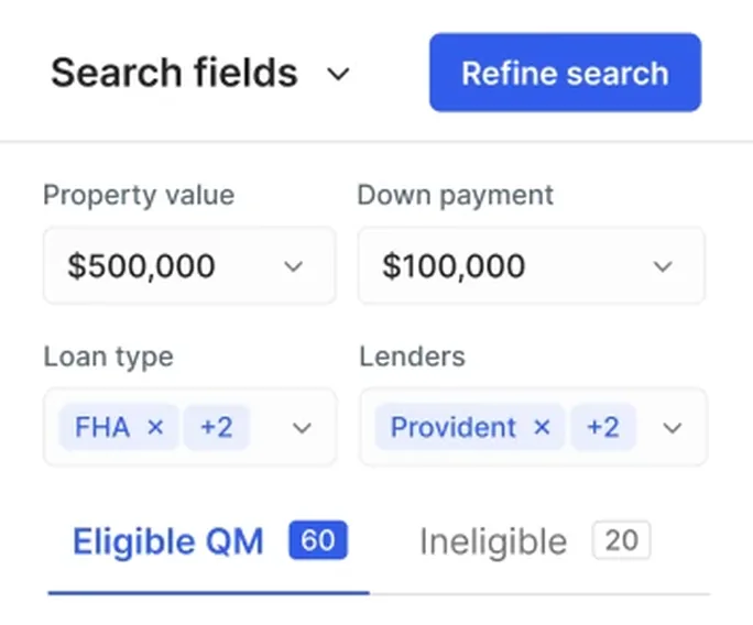 Pricing Engine search fields for property value, down payment, loan type and lenders, above the eligible and ineligible programs